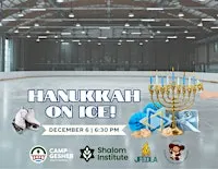 Hanukkah on Ice! Hosted by Camp GesheR and JuRashki