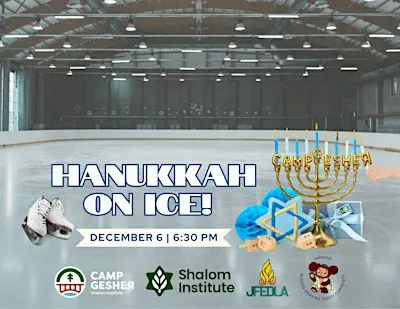 Hanukkah on Ice! Hosted by Camp GesheR and JuRashki