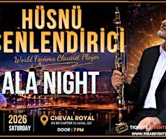 HUSNU SENLENDIRICI Gala NIGHT - Montreal
