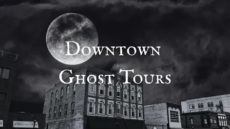 Downtown Ghost Tour
