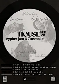 House cypher jam & 7toSmoke