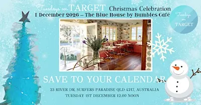 TUESDAYS ON TARGET CHRISTMAS LUNCH 2026 - BOOK YOUR SEAT