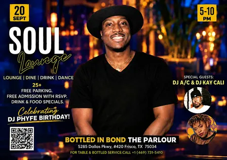 SOUL LOUNGE: DJ PHŶFE BIRTHDAY CELEBRATION