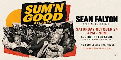 SUM'N GOOD (ATLANTA) 10.24.26