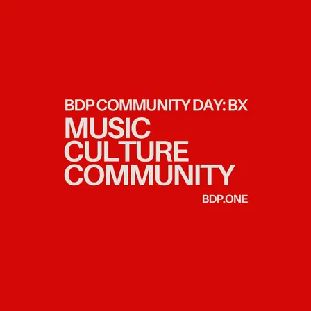 BDP Community Day: BX