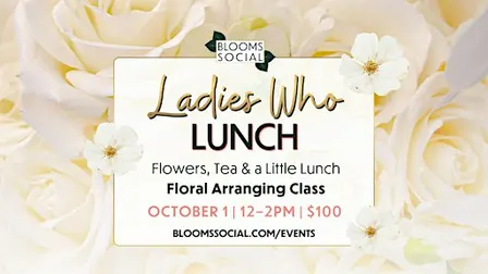 LADIES WHO LUNCH