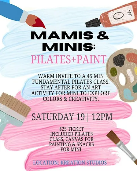 Mamis & Minis: Pilates + Paint