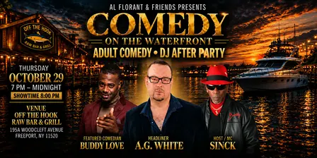 Comedy On The Waterfront- Off The Hook Raw Bar & Grill 10/29