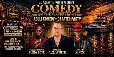 Comedy On The Waterfront- Off The Hook Raw Bar & Grill 10/29