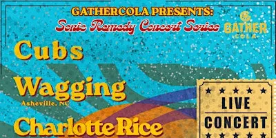 Cubs, Wagging (Touring), Charlotte Rice