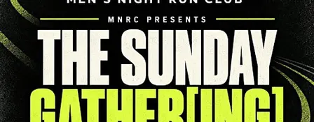 MNRC Presents: The Sunday Gather[ING] at Gather Athletic Club