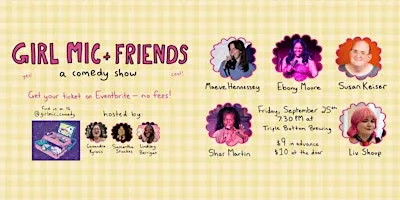 Girl Mic + Friends: A Comedy Showcase