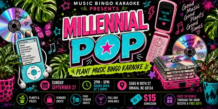 Plant Music Bingo Karaoke: Millennial Pop