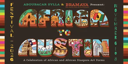 AFRICA TO AUSTIN 2026 FESTIVAL - Drum & Dance Workshops!