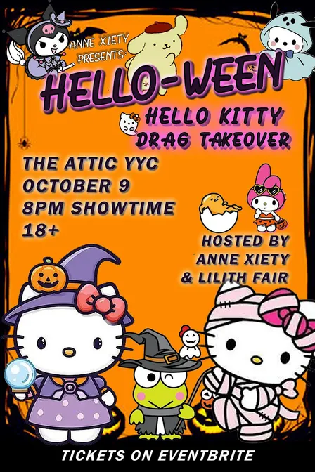 Anne Xiety presents: Hello Kitty - The HALLOWEEN TAKEOVER Drag Show