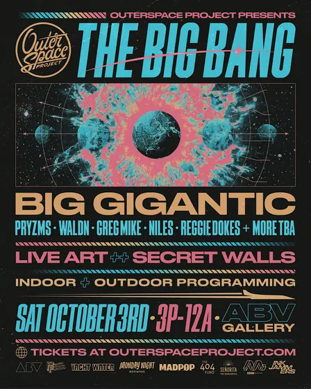 OuterSpace Project: THE BIG BANG featuring BIG GIGANTIC