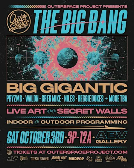 OuterSpace Project: THE BIG BANG featuring BIG GIGANTIC