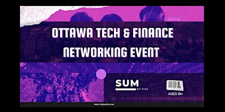 Ottawa Tech & Finance Networking Event