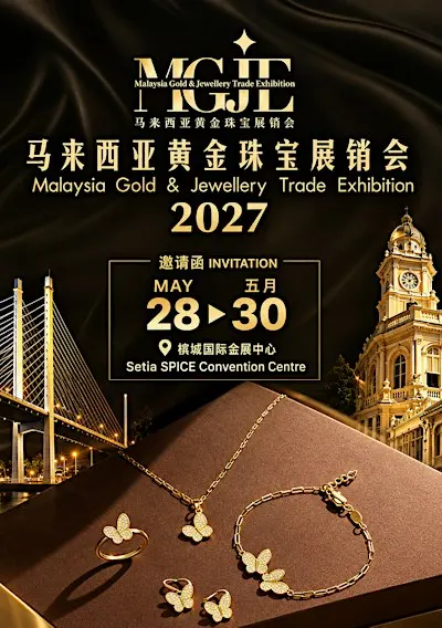 Malaysia Gold & Jewellery Trade Exhibition (MGJE) 2027