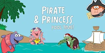 Pirate & Princess Pool Time!