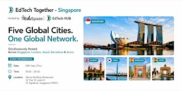 EdTech Together - Singapore September