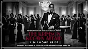 The Metropolitan Kappa Youth Foundation Presents: The Krimson Krown Affair