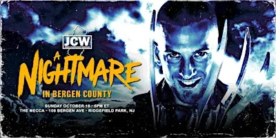 JCW Presents "A Nightmare In Bergen County"