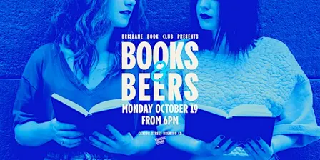 Brisbane Book Club Presents: Books & Beers