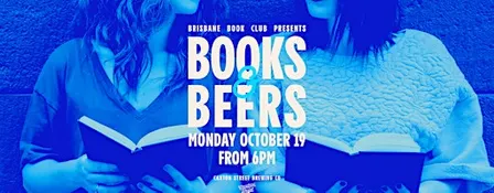 Brisbane Book Club Presents: Books & Beers