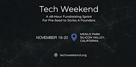 Tech Weekend November 19-20 — Founder-VC Matchmaking |Silicon Valley
