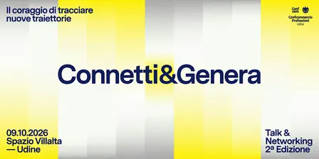 Connetti e Genera - Il coraggio di tracciare nuove traiettorie