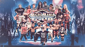 MicroMania Midget Wrestling: Bakersfield, CA at Legends Event Center