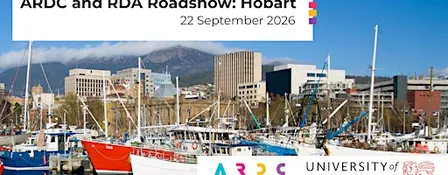 ARDC and RDA Roadshow: Hobart 2026