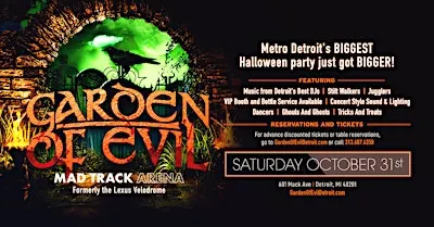 Garden Of Evil at The Mad Track Arena on Saturday, October 31st!