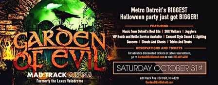 Garden Of Evil at The Mad Track Arena on Saturday, October 31st!