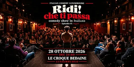 Italian Comedy Night - Ridi! che ti passa | Italian Comedy Luxembourg