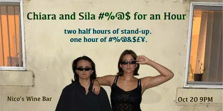 Chiara and Sila #%@$ For an Hour | Standup Comedy @ nico's