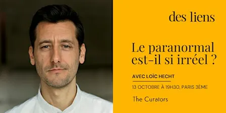 Le paranormal est-il si irréel ?