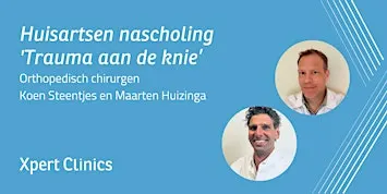 Huisartsen nascholing: Trauma aan de knie (Veenhuizen)