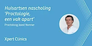 Huisartsen nascholing: Proctologie: een vak apart (Rotterdam)