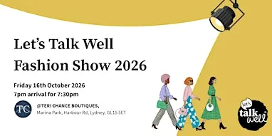 Let's Talk Well Fashion Show 2026
