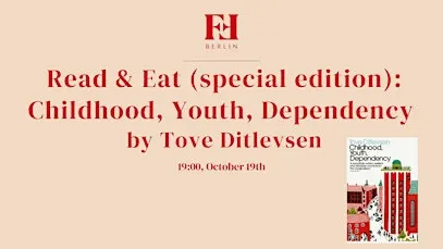 Read & Eat (special ed.): Childhood, Youth, Dependency by Tove Ditlevsen