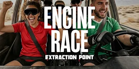 Engine Race - Extraction Point