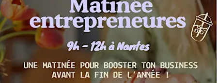 Mâtinée des entrepreneures