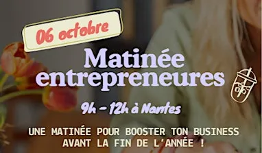 Mâtinée des entrepreneures