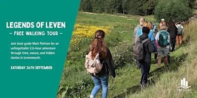 Legends of the Leven: A Free Guided Heritage Walk