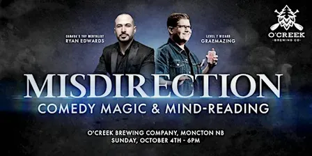 Misdirection: Magic and Mentalism Show | Moncton