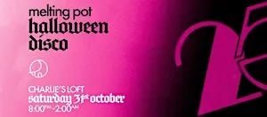 Melting Pot - Halloween Disco