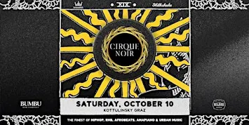 MILKSHAKE'S CIRQUE NOIR | BEST OF HIPHOP & RNB | SA 10.10.2026 @KOTTULINSKY
