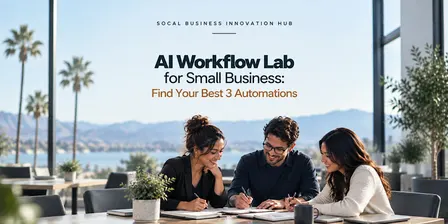 AI Workflow Lab for Small Business: Find Your Best 3 Automations